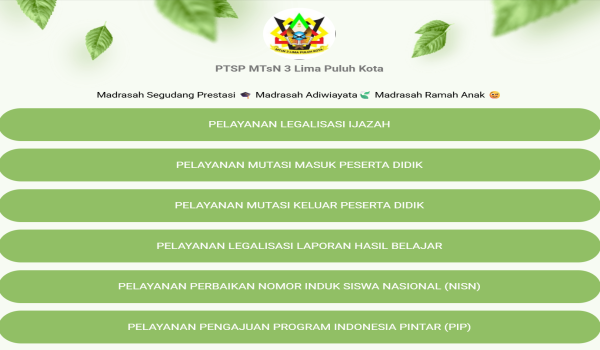 UNTUK MENINGKATAKAN PELAYANAN DI MTSN 3 LIMA PULUH KOTA DISUSUN STANDAR PELAYANAN PADA YANG BISA DI AKSES PUBLIK
